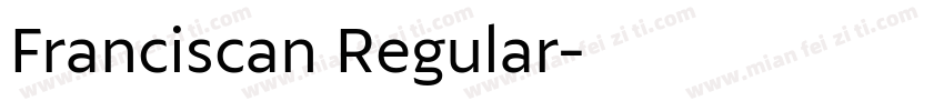 Franciscan Regular字体转换
